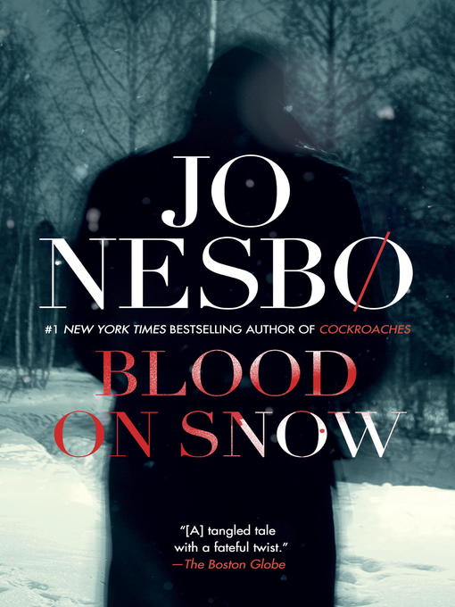 Title details for Blood on Snow by Jo Nesbo - Wait list